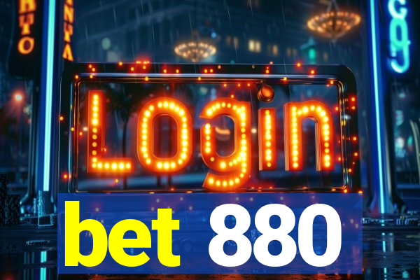 bet 880